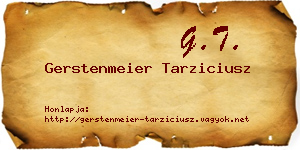 Gerstenmeier Tarziciusz névjegykártya